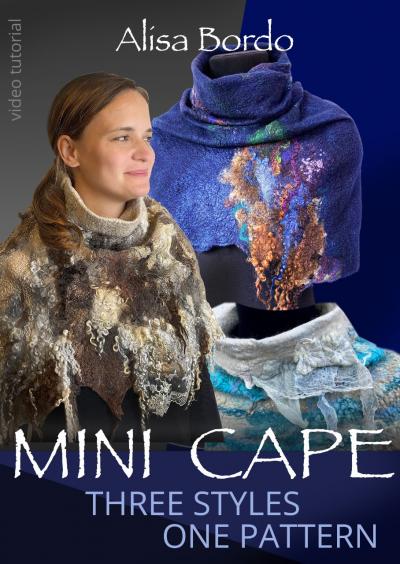 Mini cape. 3 styles – 1 pattern by Alisa Bordo (for students)